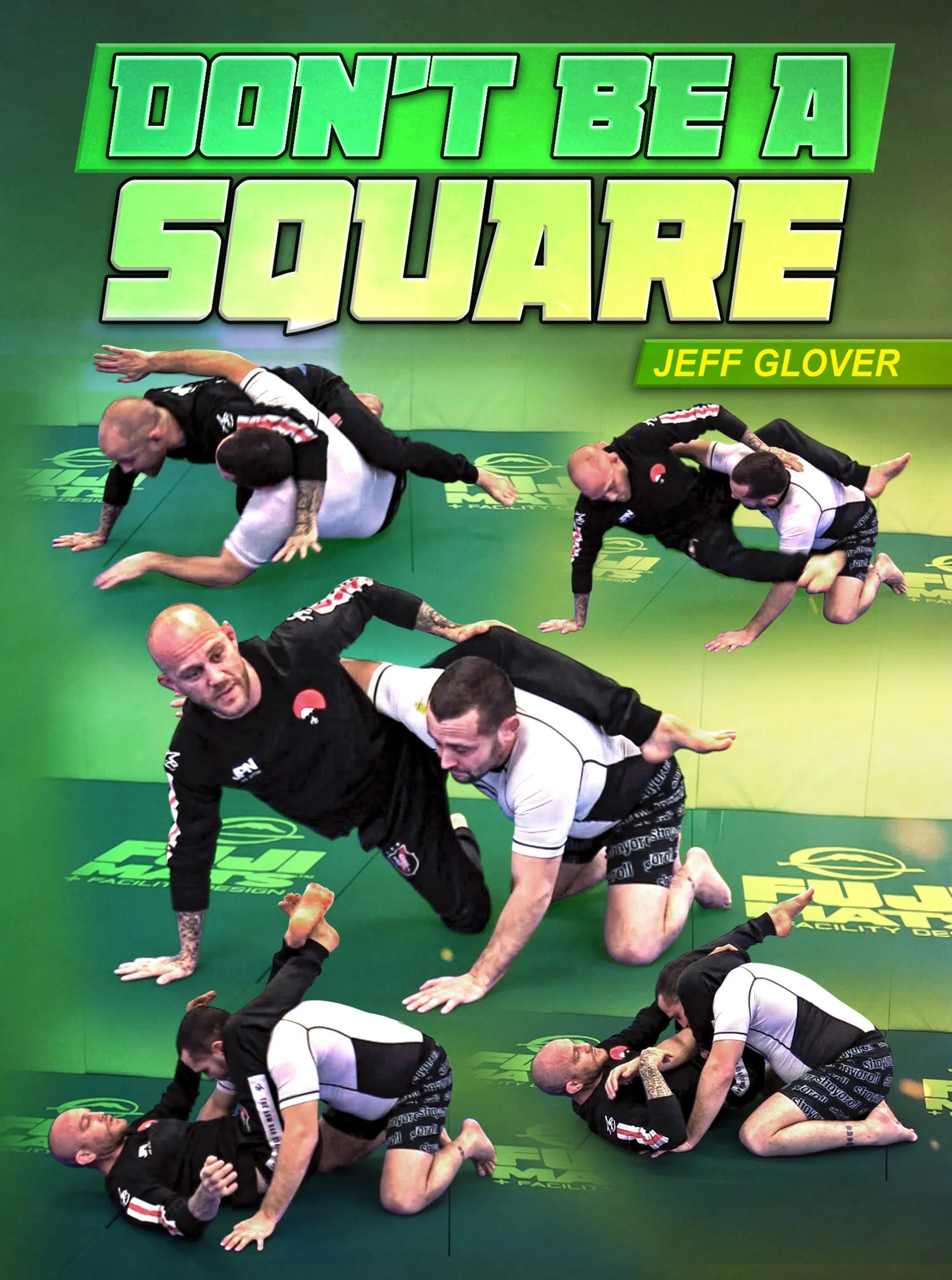 Don't Be A Square by Jeff Glover