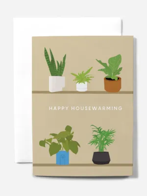 HOUSE WARMING PLANTS Nice AF Greeting Card